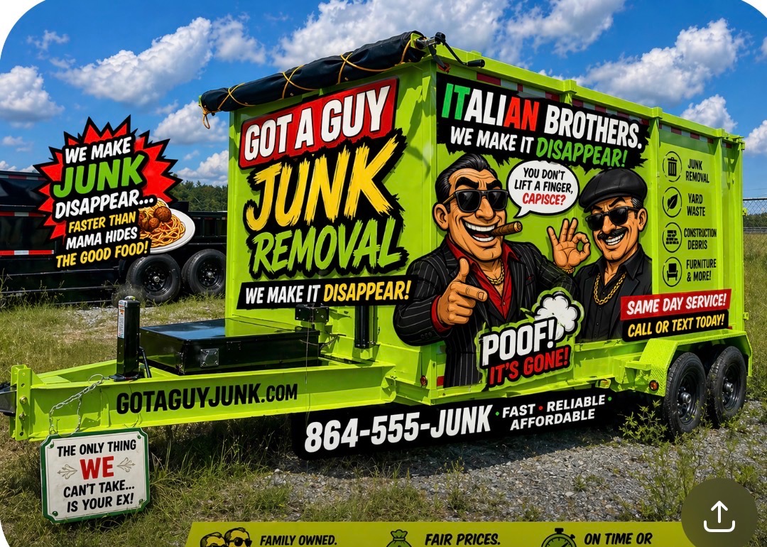 The Got A Guy Junk Removal lime green trailer parked and ready